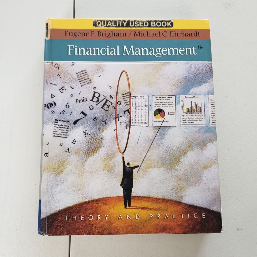 Financial Management Theory and Practice 12e Brigham Ehrhardt Hardcover Textbook